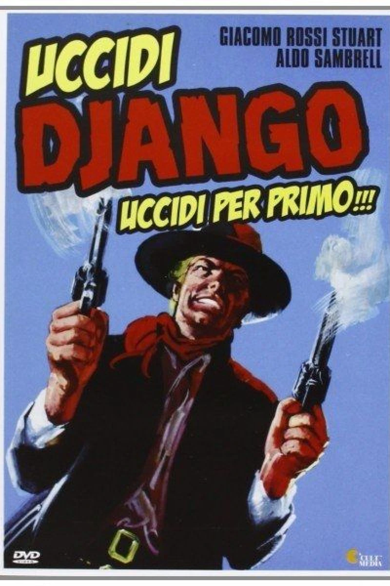 Kill Django... Kill First Poster
