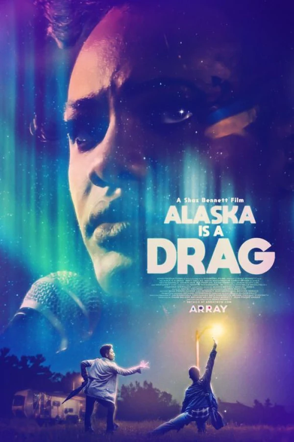 Alaska Is a Drag Poster
