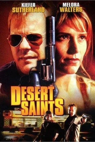 Desert Saints - In der Wüste des Todes
