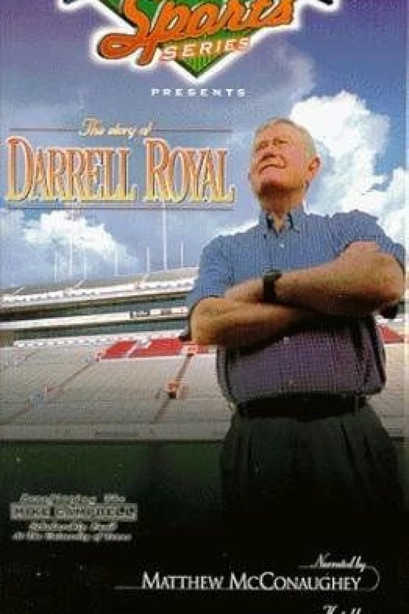The Story of Darrell Royal Poster