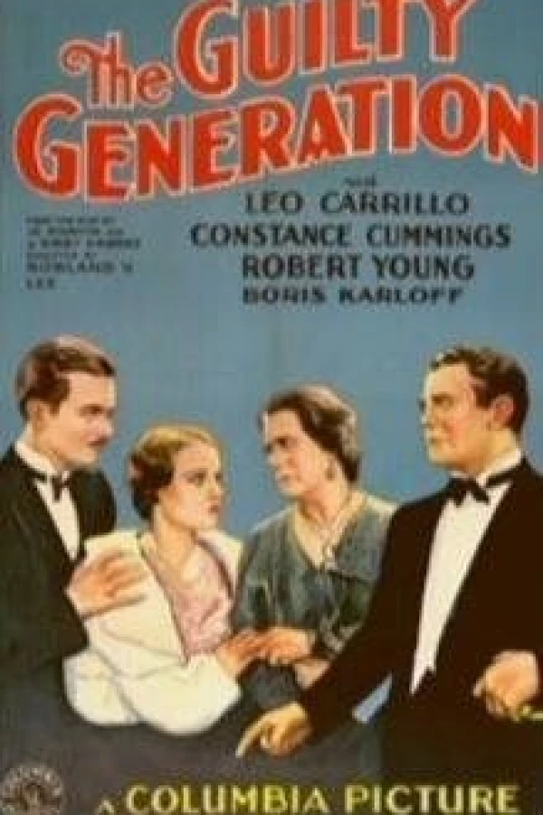 The Guilty Generation Poster