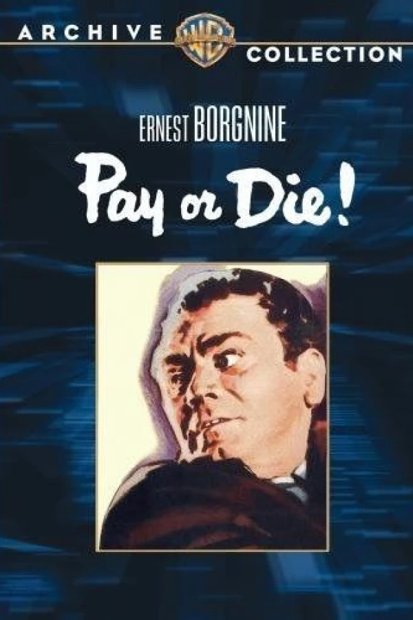Pay or Die! Poster