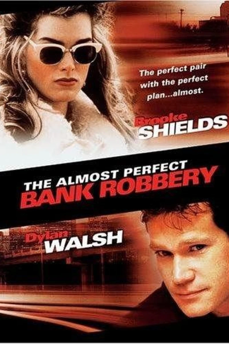 The Almost Perfect Bank Robbery Poster