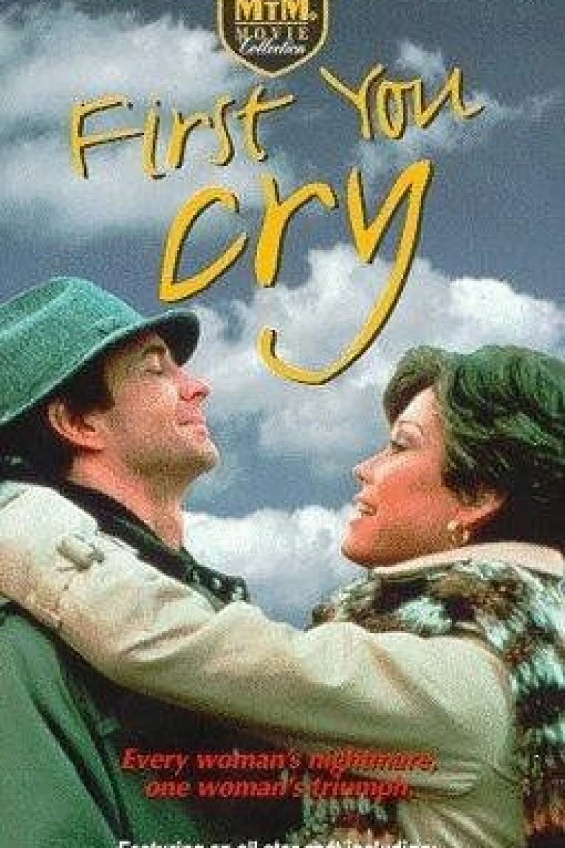 First, You Cry Poster