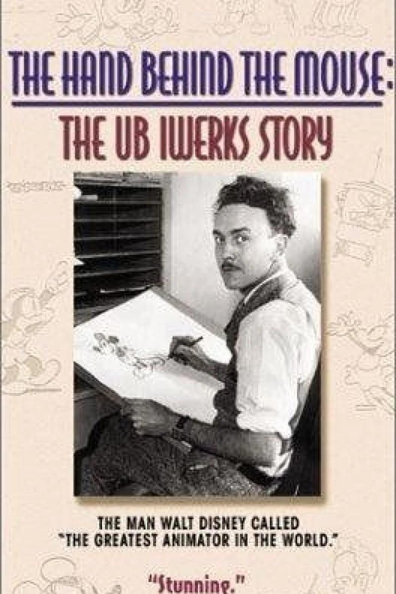 The Hand Behind the Mouse: The Ub Iwerks Story Poster