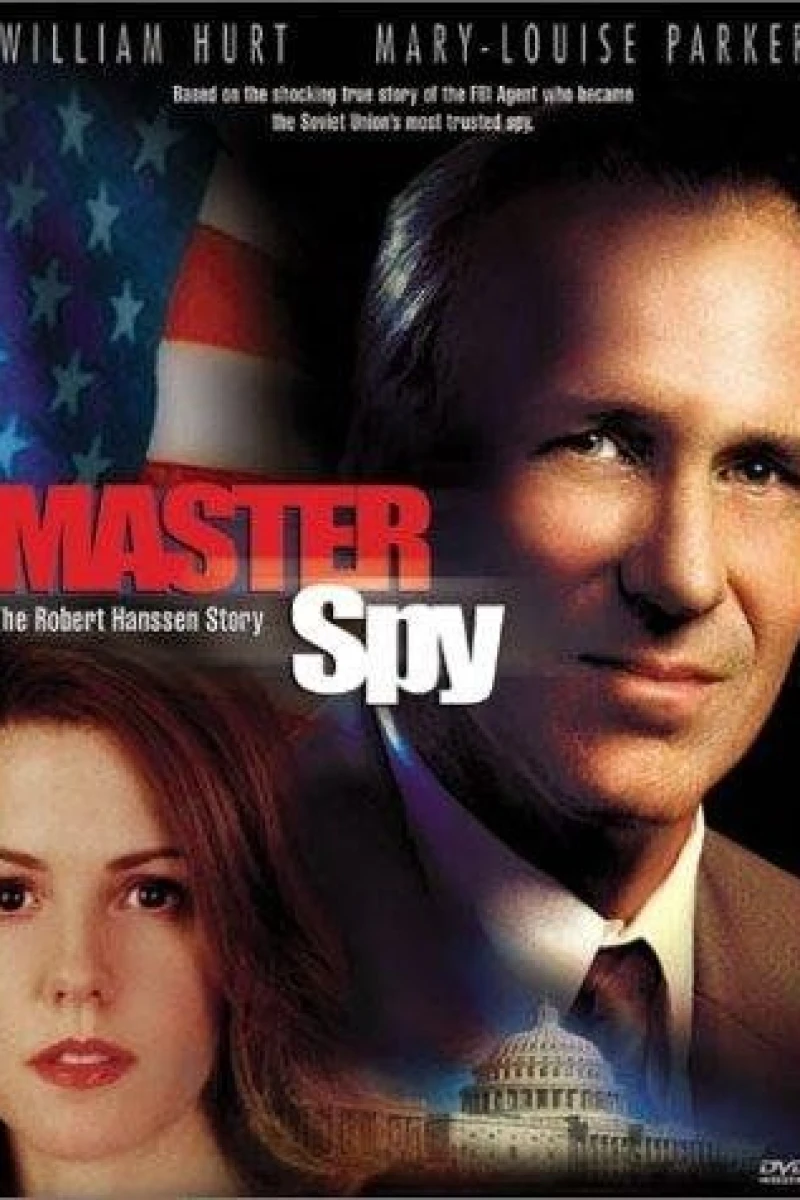 Master Spy: The Robert Hanssen Story Poster
