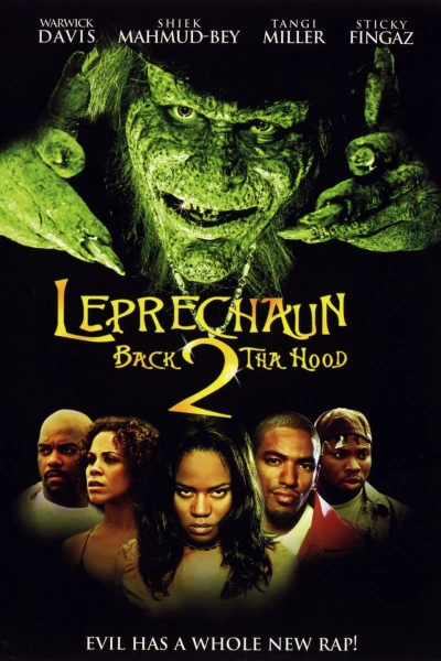 Leprechaun 6 - Back 2 tha Hood