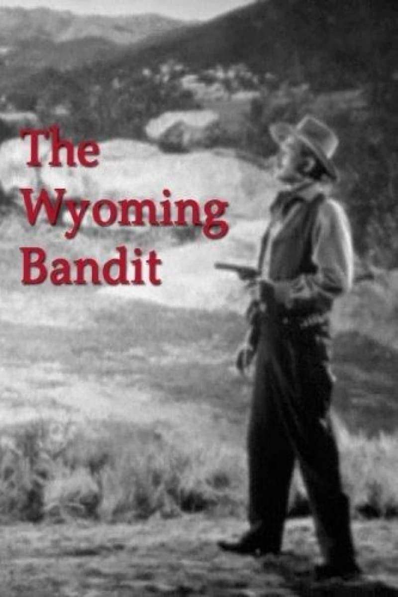The Wyoming Bandit Poster