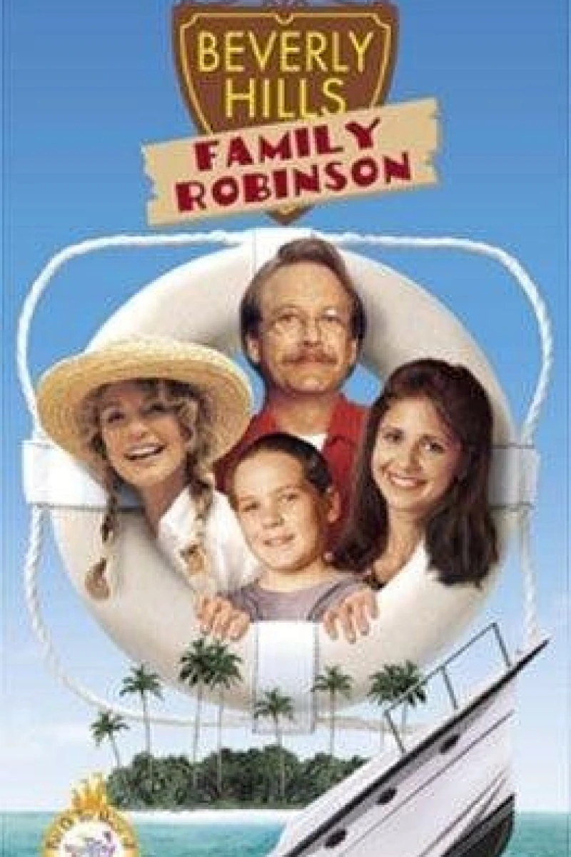Beverly Hills Family Robinson Poster