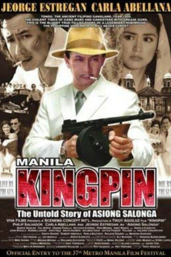Manila Kingpin: The Asiong Salonga Story Poster