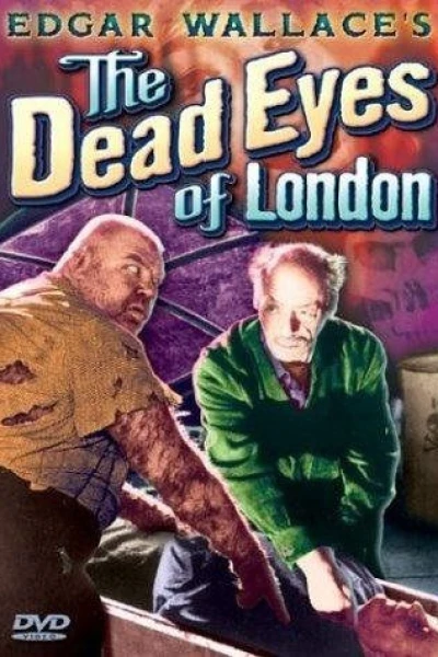 Edgar Wallace - Die toten Augen von London