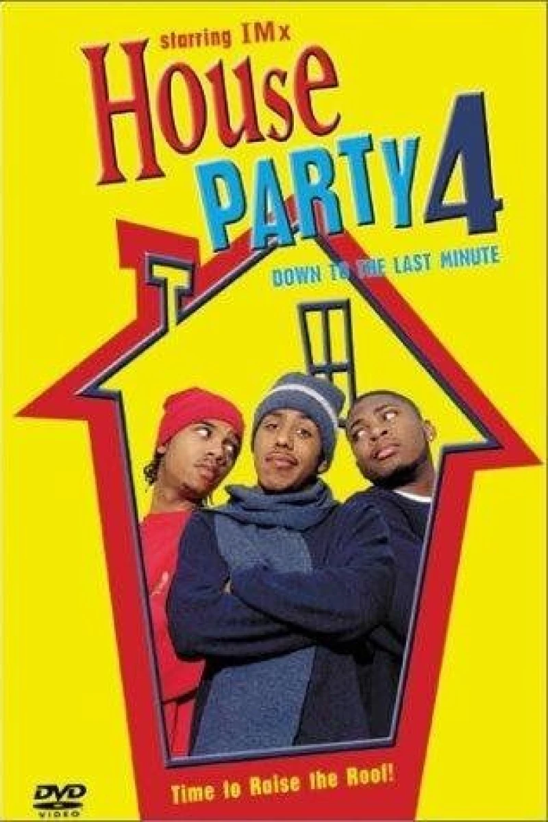 House Party 4: Down to the Last Minute Poster