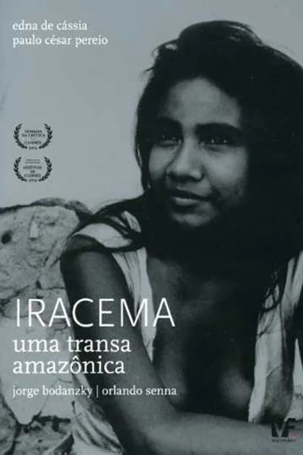 Iracema - Uma Transa Amazônica Poster