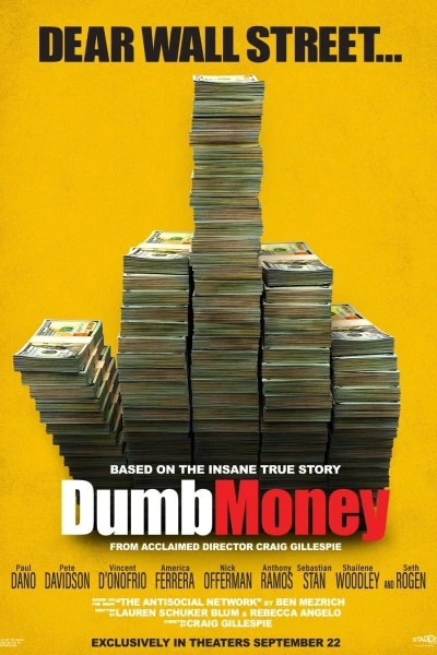 Dumb Money: Schnelles Geld