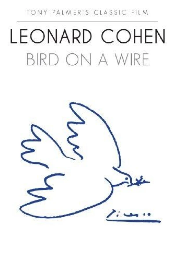 Leonard Cohen: Bird on a Wire Poster