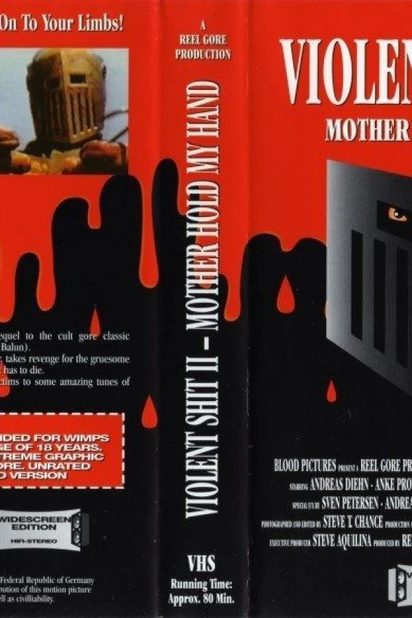 Violent Shit II: Mother Hold My Hand Poster