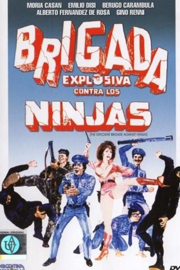 Brigada explosiva contra los ninjas Poster