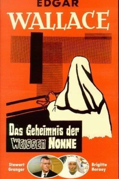Edgar Wallace - Das Geheimnis der weißen Nonne