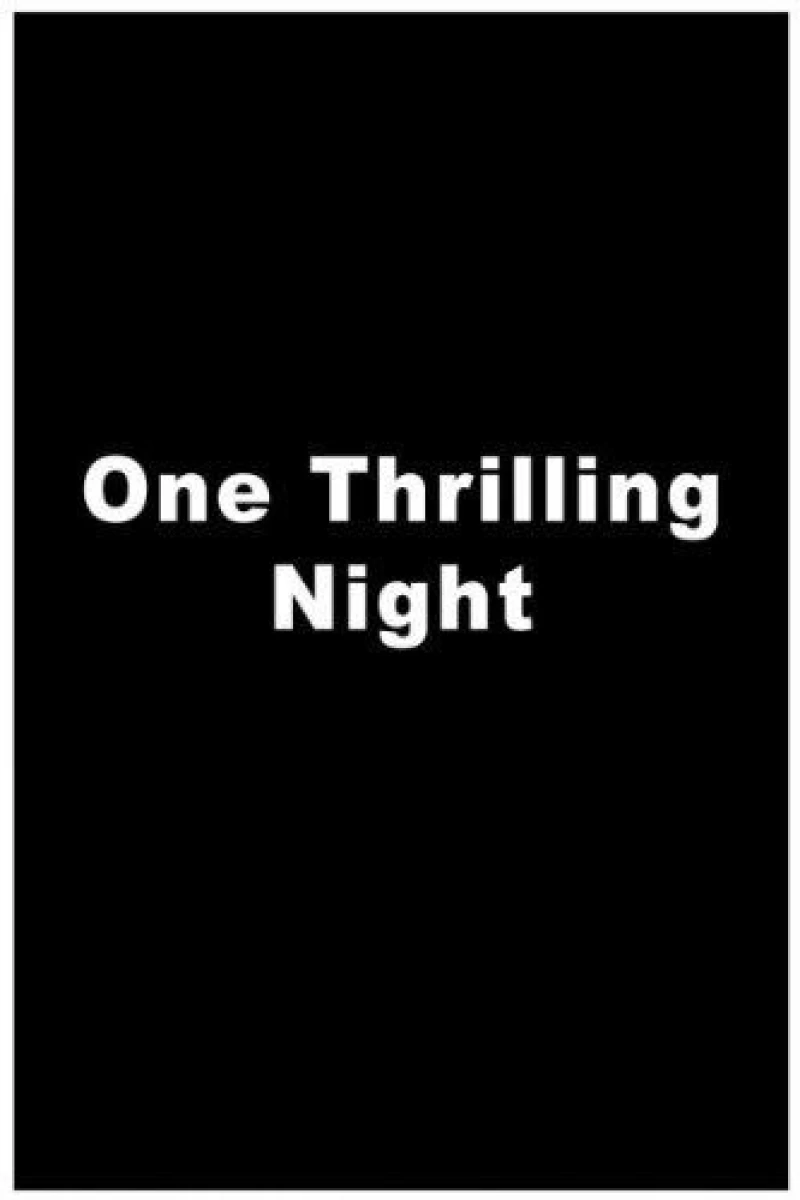 One Thrilling Night Poster