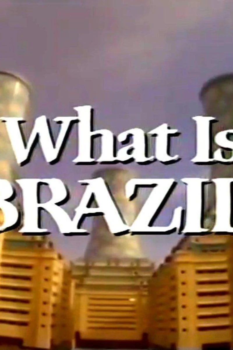 What Is Brazil? Poster