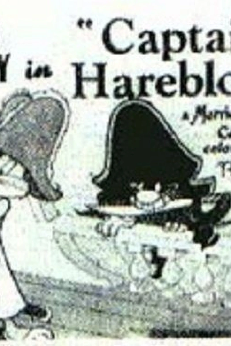 Captain Hareblower Poster