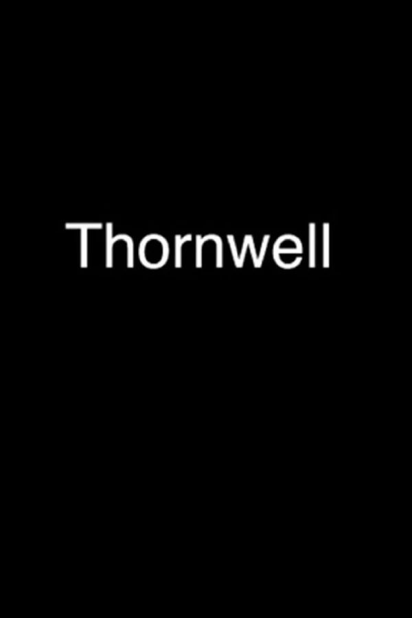 Thornwell Poster