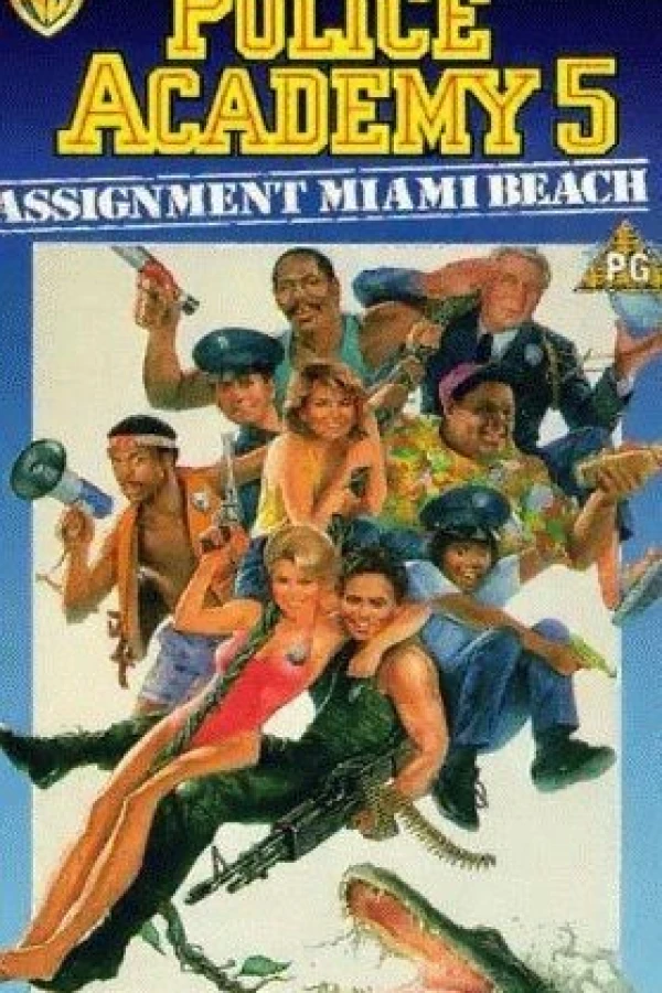Police Academy 5 - Auftrag Miami Beach Poster