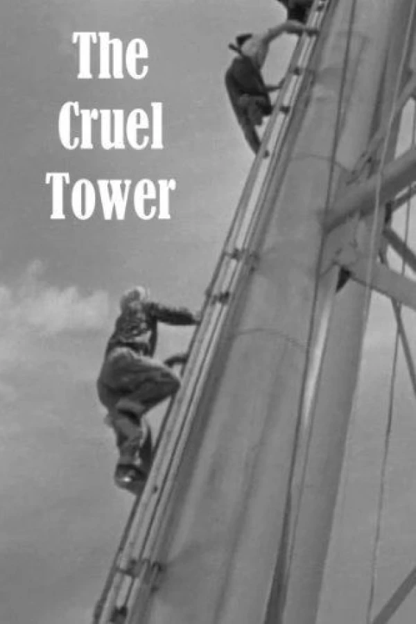 The Cruel Tower Poster