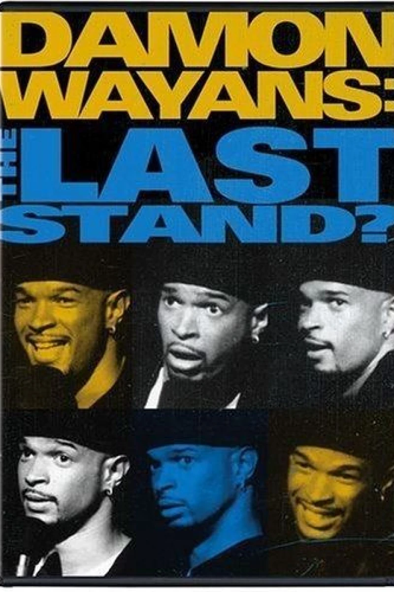 Damon Wayans: The Last Stand? Poster