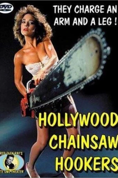 Hollywood Chainsaw Hookers - Mit Motorsägen spaßt man nicht