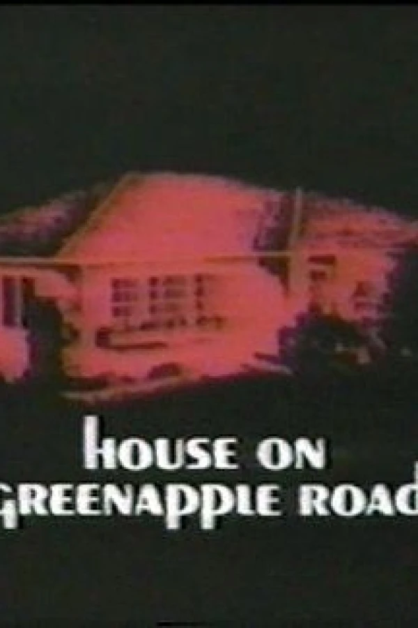 House on Greenapple Road Poster