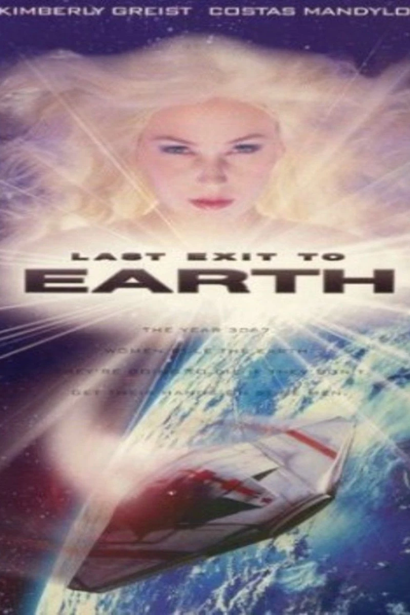 Last Exit to Earth Poster