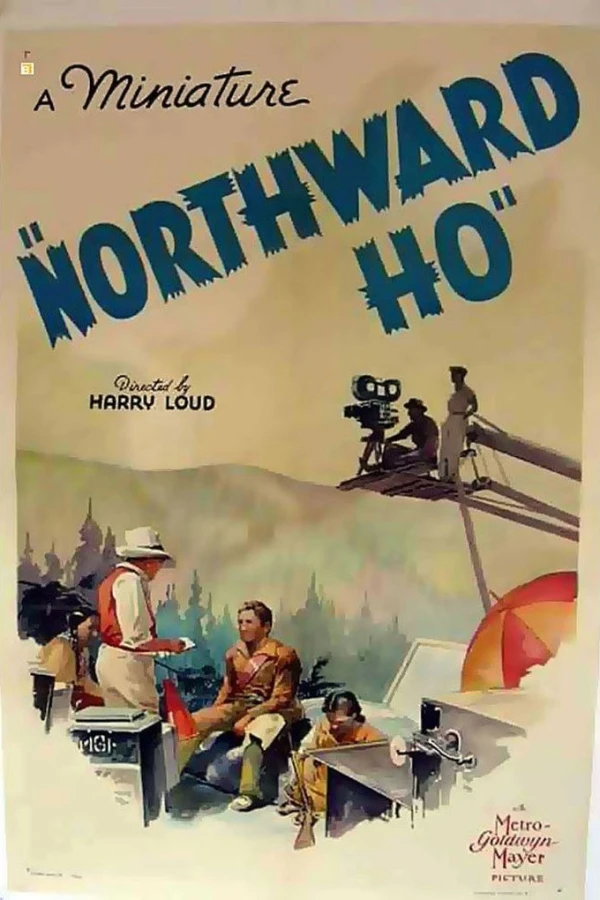 Northward, Ho! Poster