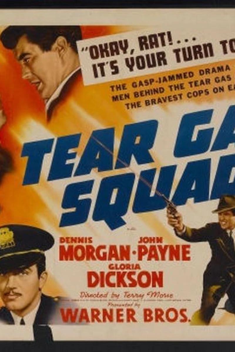 Tear Gas Squad Poster