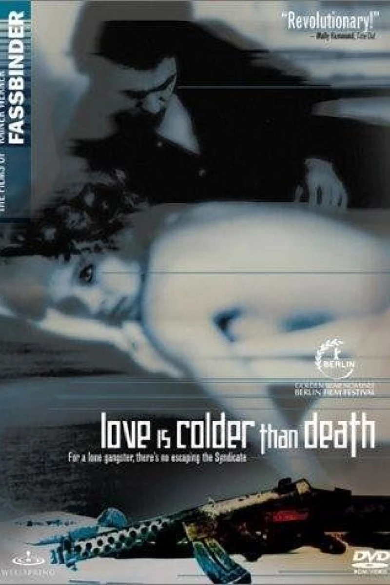 Love Is Colder Than Death Poster