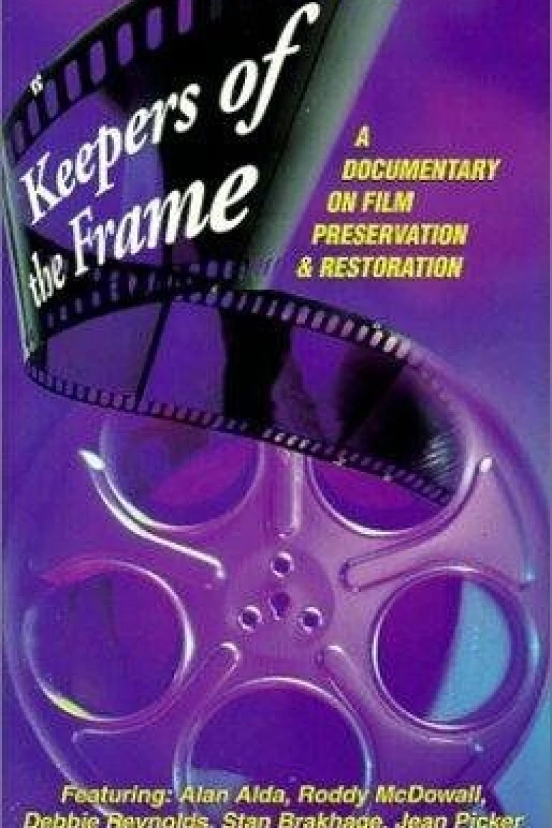 Keepers of the Frame Poster