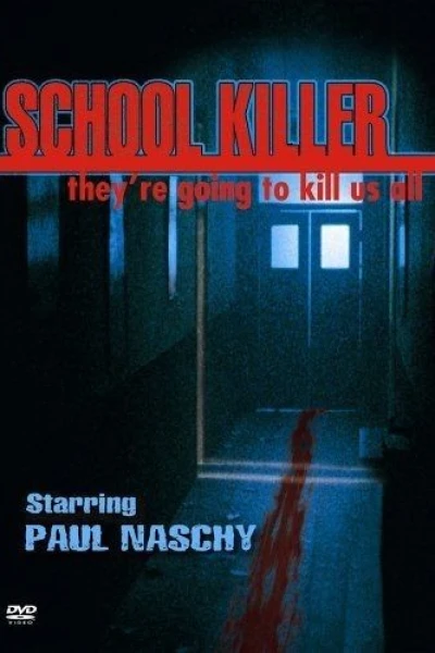 School Killer - Die Nacht des Grauens