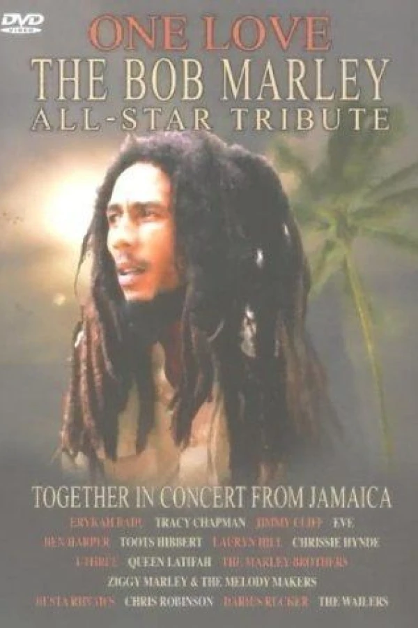 One Love: The Bob Marley All-Star Tribute Poster