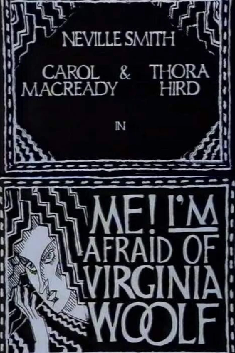 Me! I'm Afraid of Virginia Woolf Poster