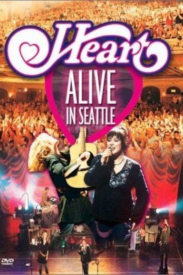 Heart: Alive in Seattle Poster