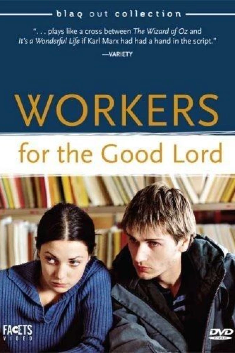Workers for the Good Lord Poster