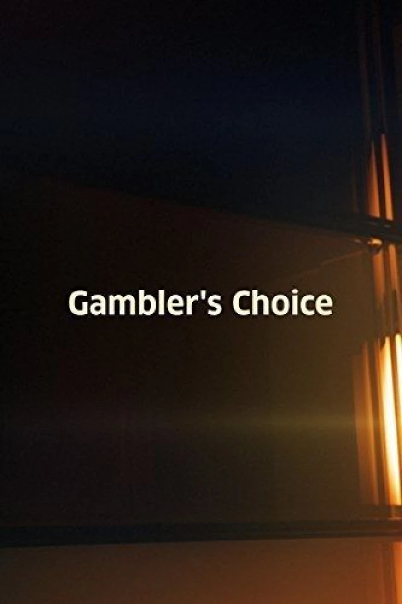 Gambler's Choice Poster