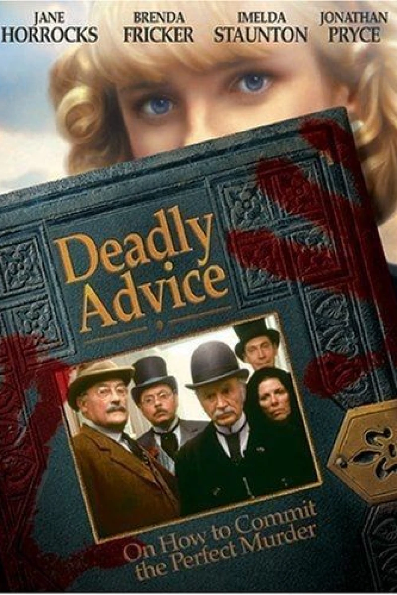 Deadly Advice Poster