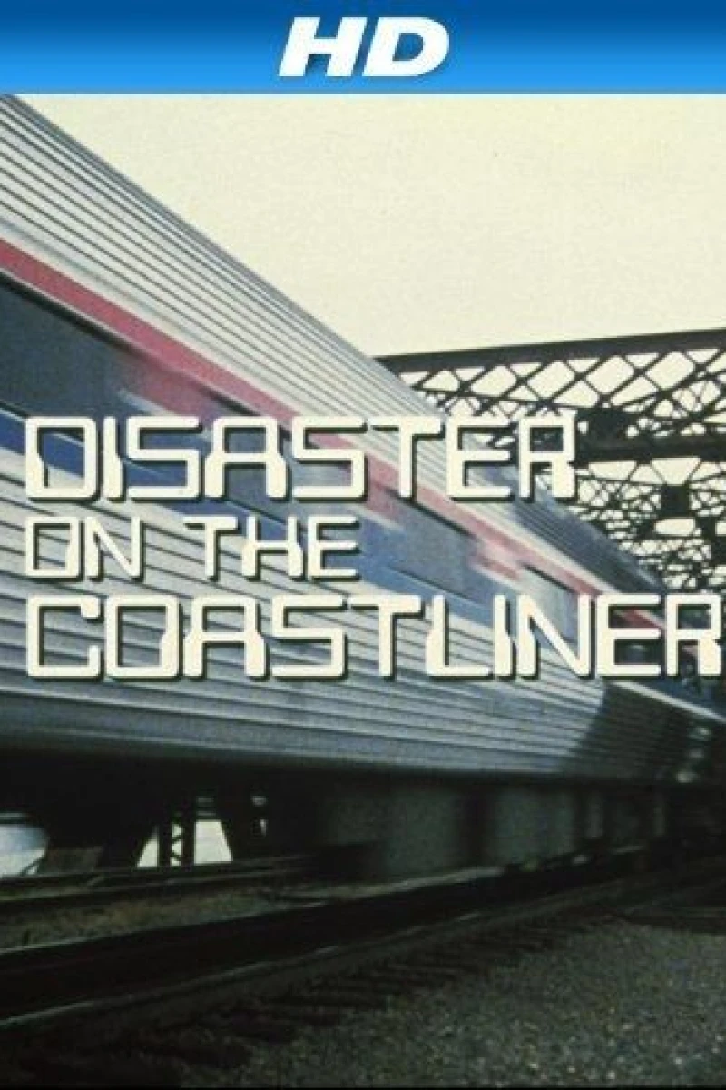 Disaster on the Coastliner Poster