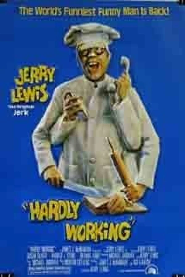 Hardly Working Poster