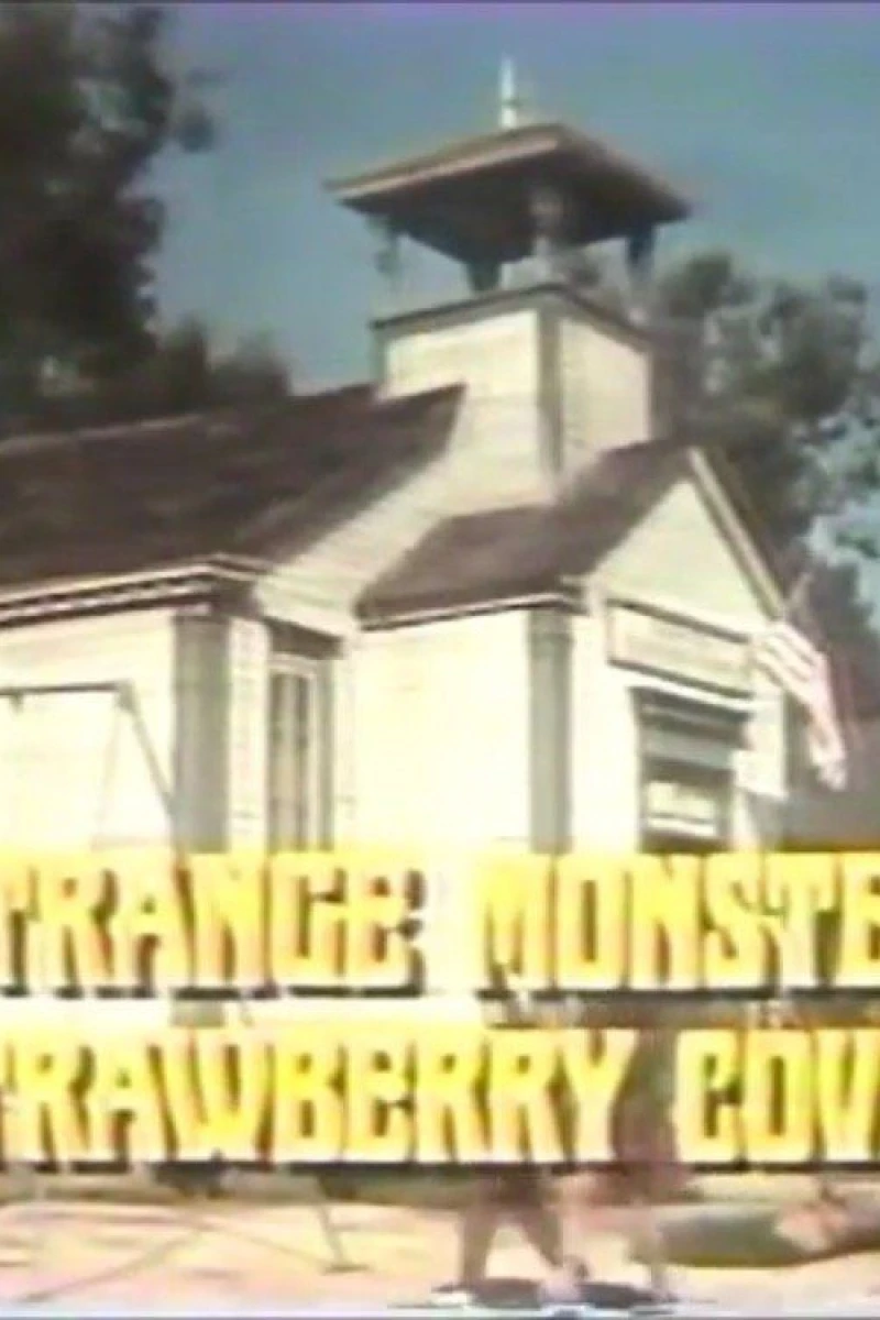 The Strange Monster of Strawberry Cove Poster