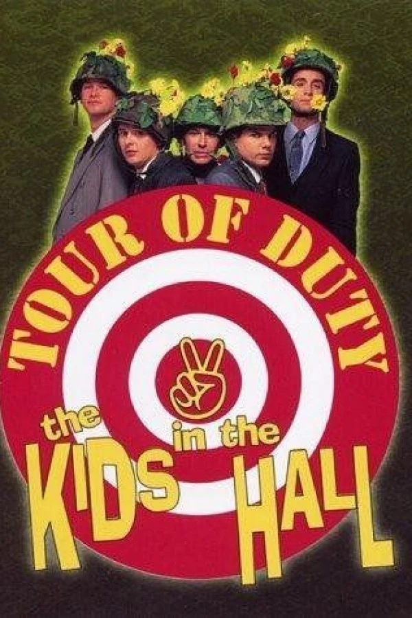 Kids in the Hall: Tour of Duty Poster