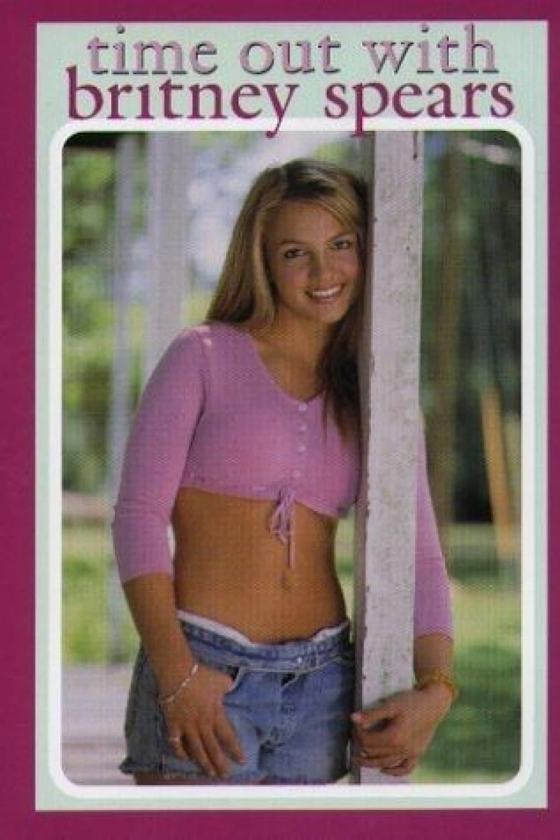 Time Out with Britney Spears Poster