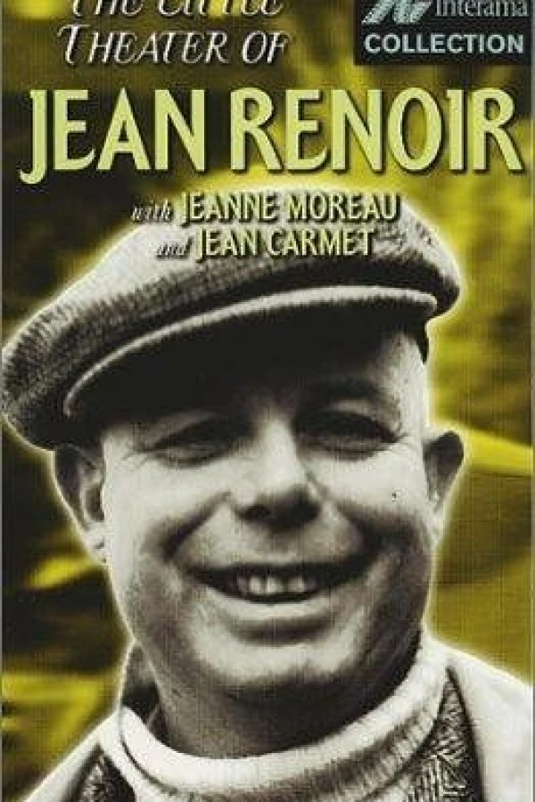 The Little Theatre of Jean Renoir Poster