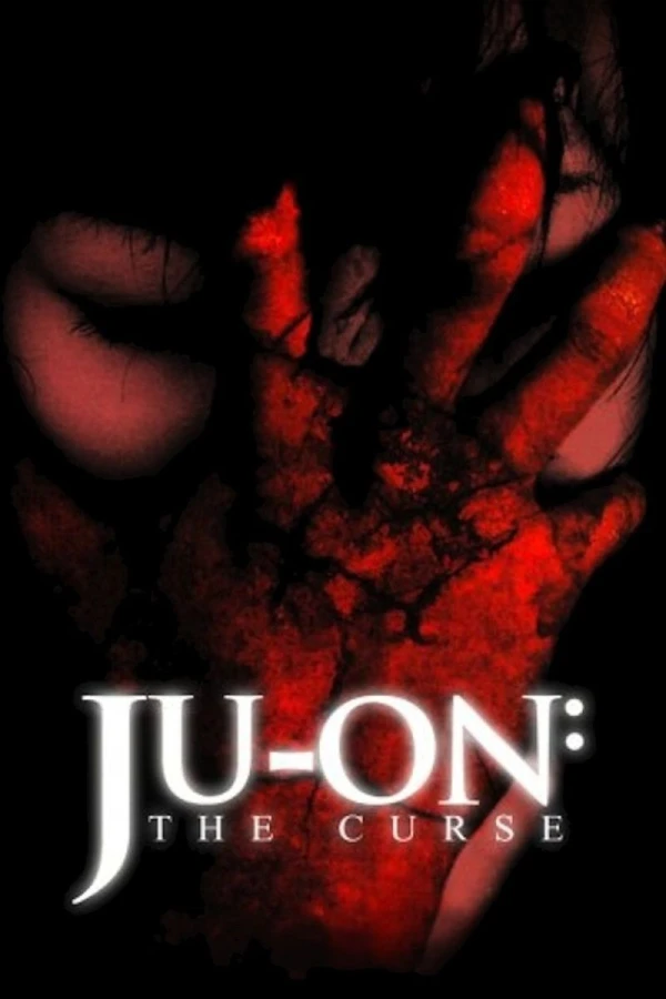 Ju-on: The Curse Poster